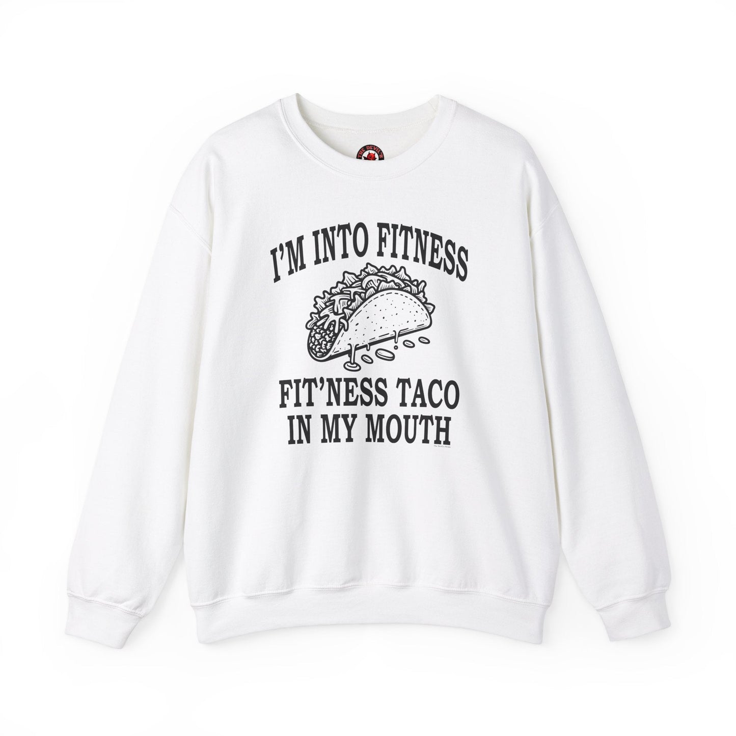 I'm Into Fitness Crewneck Sweatshirt The Devil's Pickle