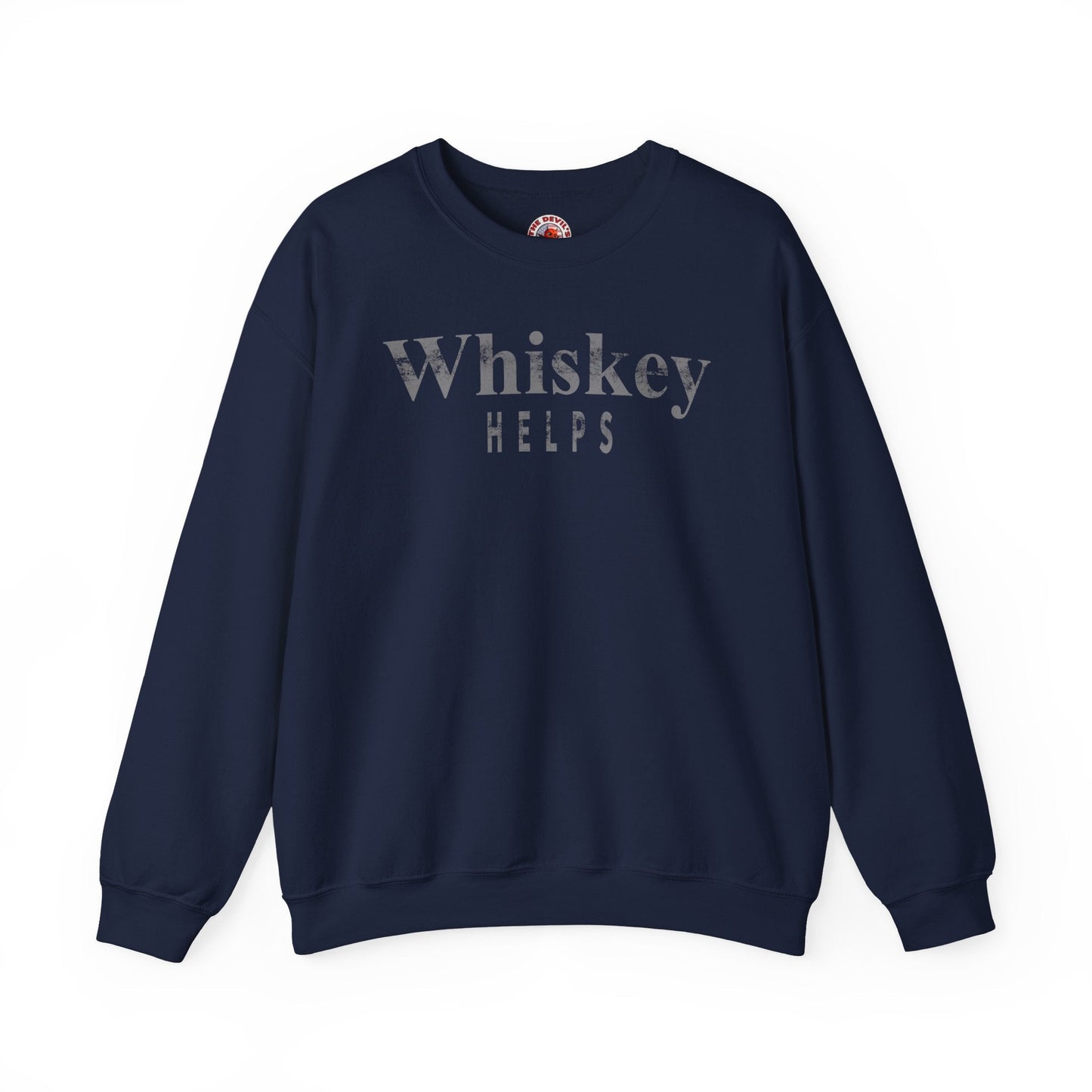 Whiskey Helps Crewneck Sweatshirt The Devil's Pickle