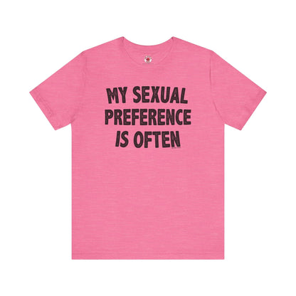 My Sexual Preference Is Often T-Shirt The Devil's Pickle