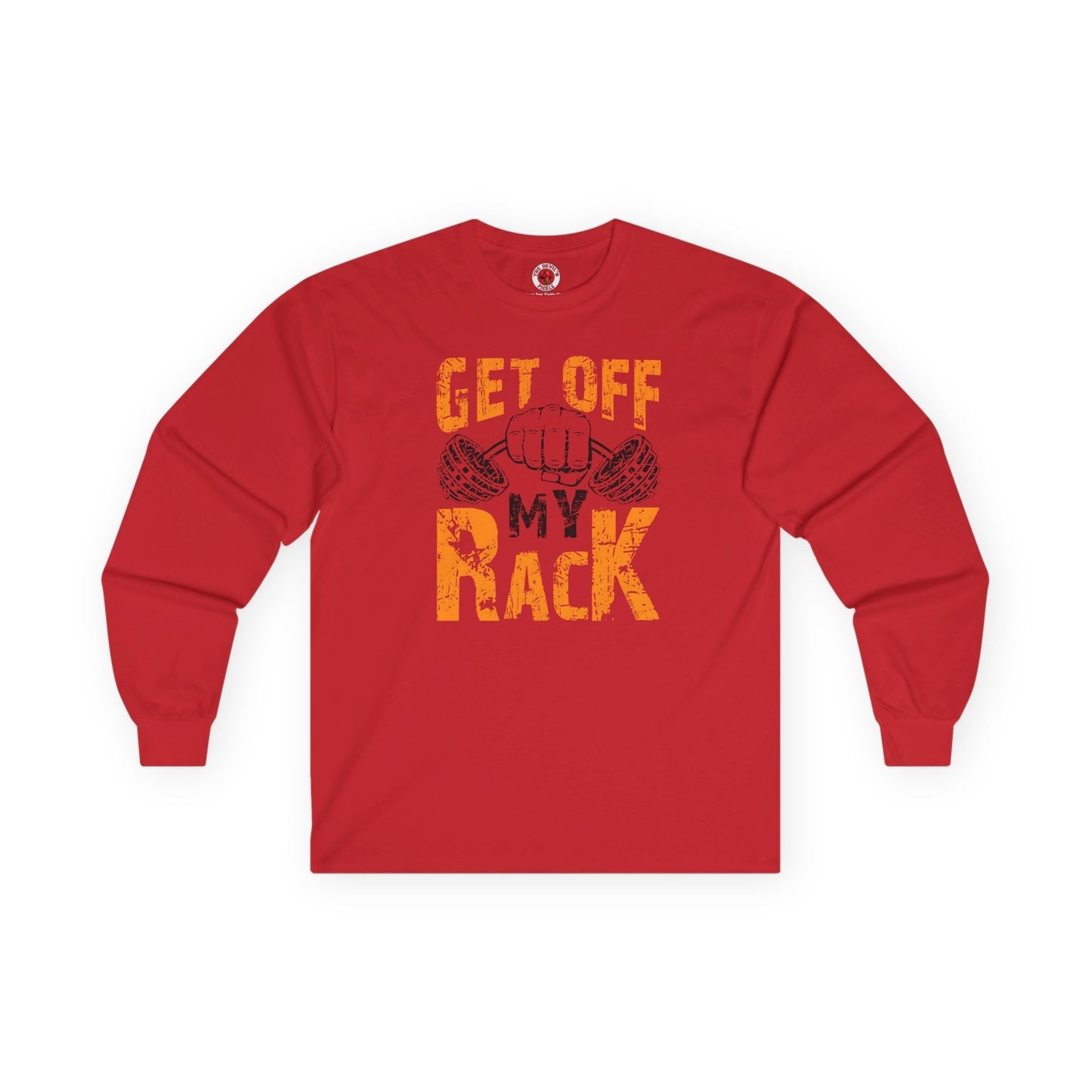 Get Off My Rack Long Sleeve Tee The Devil's Pickle