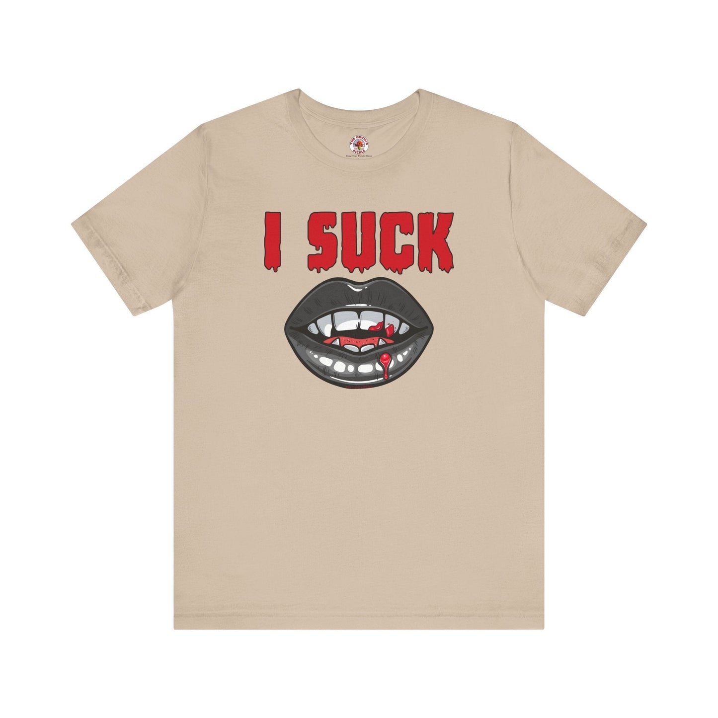 I Suck T-Shirt The Devil's Pickle