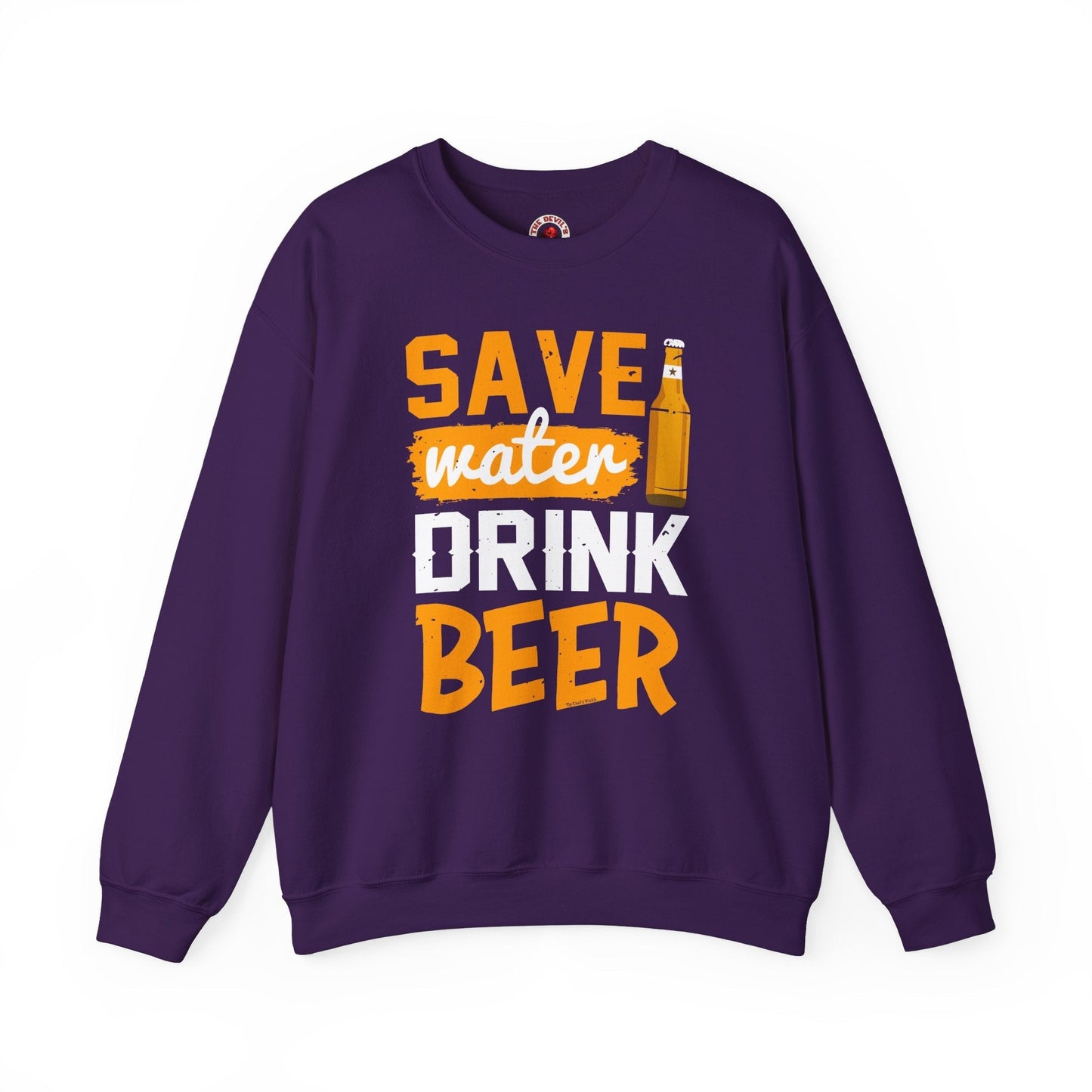 Save Water Drink Beer Crewneck Sweatshirt The Devil's Pickle