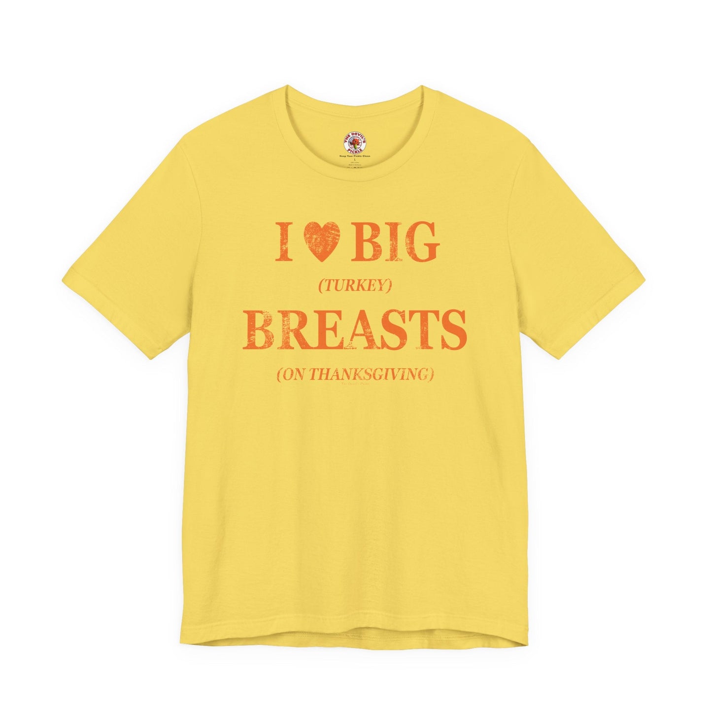 I Heart Big Breasts T-Shirt The Devil's Pickle
