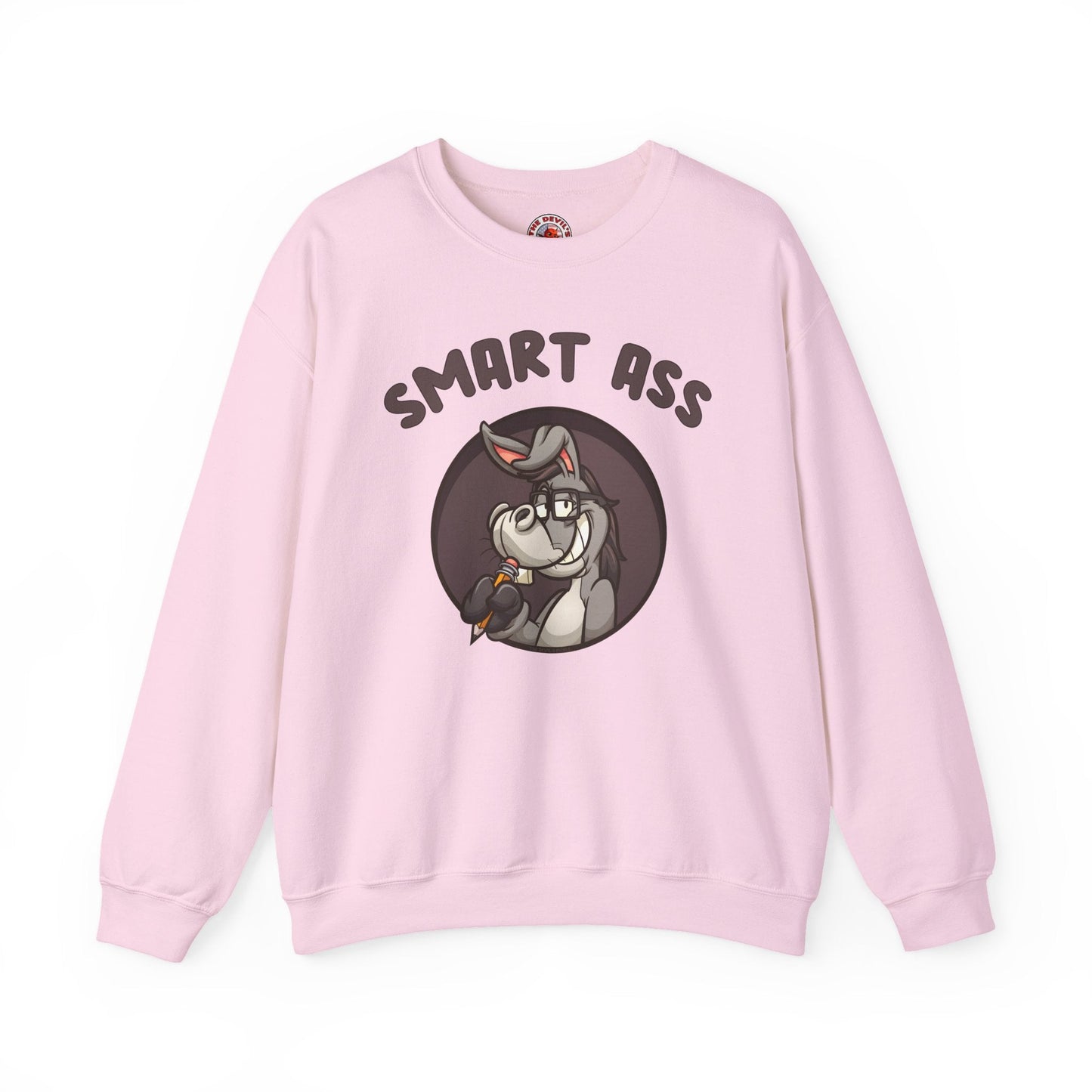 Smart Ass Crewneck Sweatshirt The Devil's Pickle