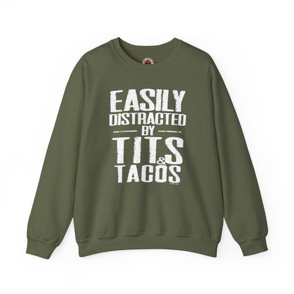 Easily Distracted By Tits and Tacos Crewneck Sweatshirt The Devil's Pickle