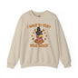 I Want To Stuff Your Turkey Crewneck Sweatshirt The Devil's Pickle
