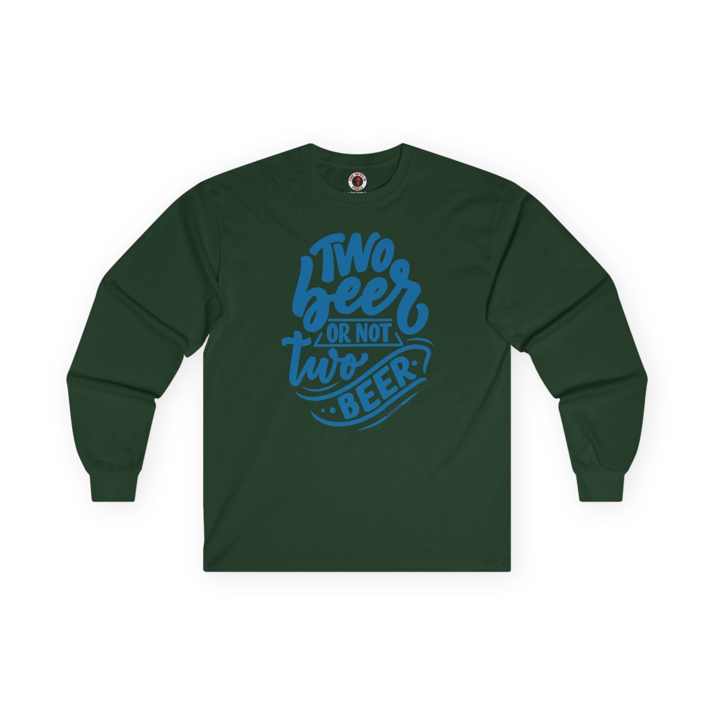 Two Beer or Not Two Beer Long Sleeve Tee The Devil's Pickle