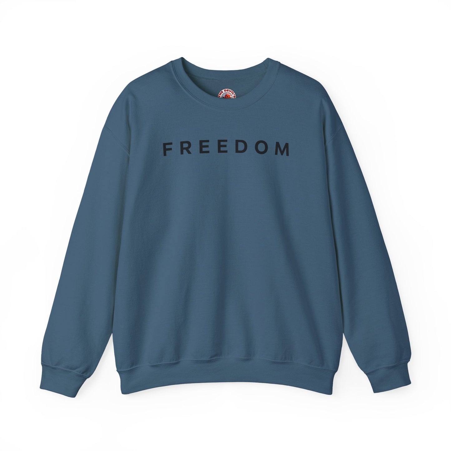 Freedom Crewneck Sweatshirt The Devil's Pickle