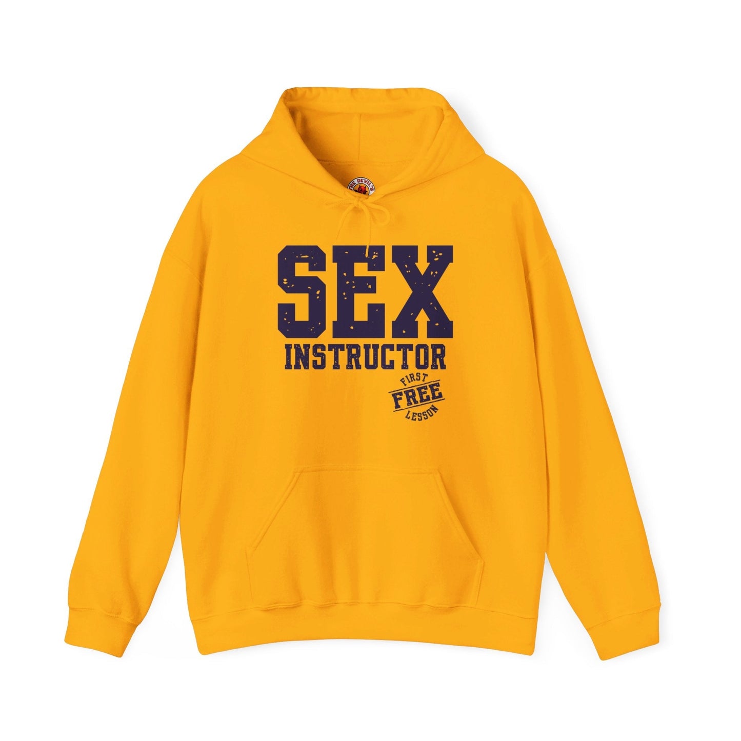 Sex Instructor Hooded Sweatshirt The Devil's Pickle