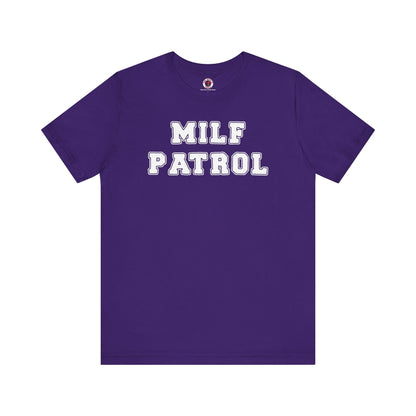 MILF Patrol T-Shirt The Devil's Pickle