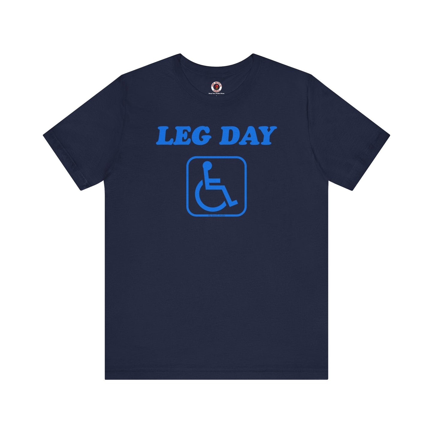 Leg Day Handicap T-Shirt The Devil's Pickle