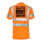Broke Something - Reflective Safety T-Shirt Armed American Supply