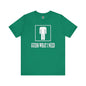 Guess What I Need T-Shirt The Devil's Pickle