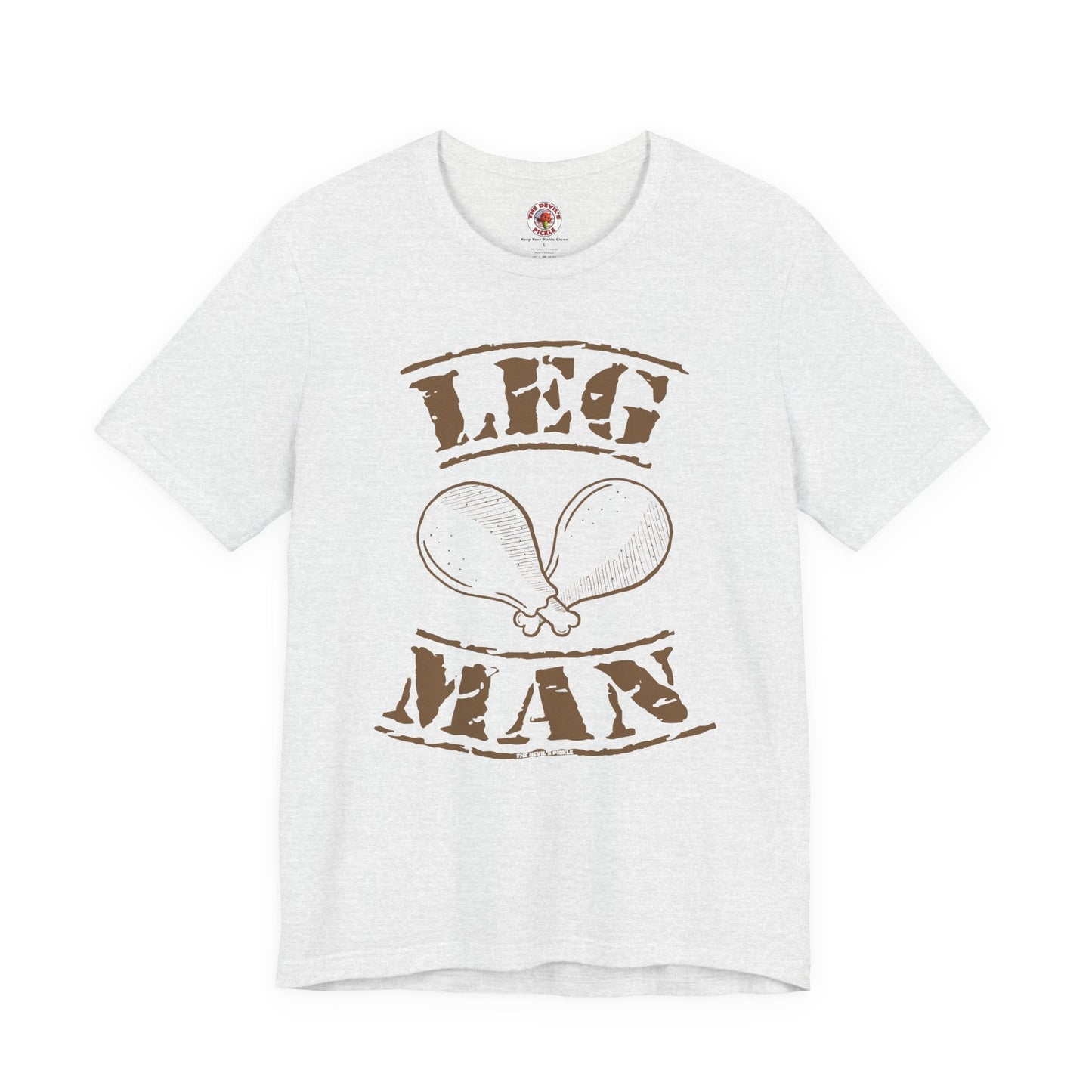Leg Man T-Shirt The Devil's Pickle