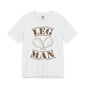 Leg Man T-Shirt The Devil's Pickle