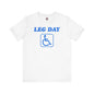 Leg Day Handicap T-Shirt The Devil's Pickle