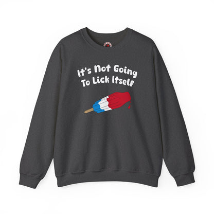 It's Not Going To Lick Itself Crewneck Sweatshirt The Devil's Pickle