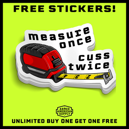 Cuss Twice -  Hard Hat Decal Armed American Supply