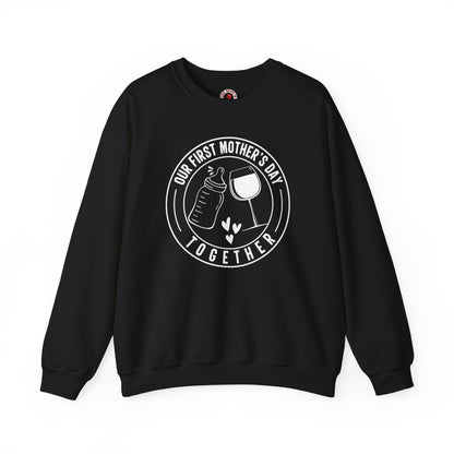 Our First Mothers Day Together Crewneck Sweatshirt The Devil's Pickle