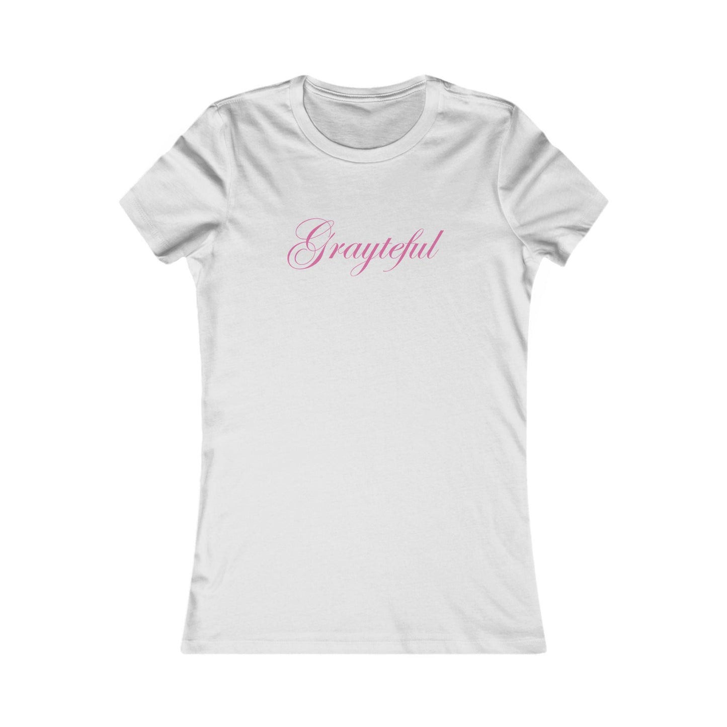 Women's Favorite Tee Grayteful Grayceful LLC