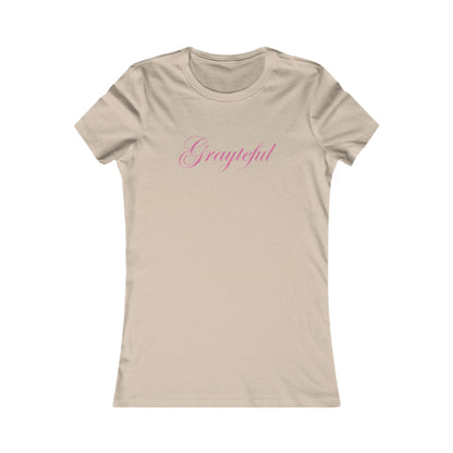 Women's Favorite Tee Grayteful Grayceful LLC