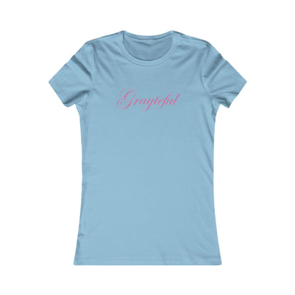 Women's Favorite Tee Grayteful Grayceful LLC