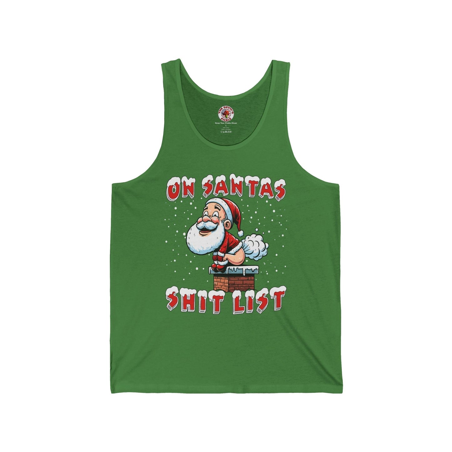 On Santa's Shit List Tank Top The Devil's Pickle