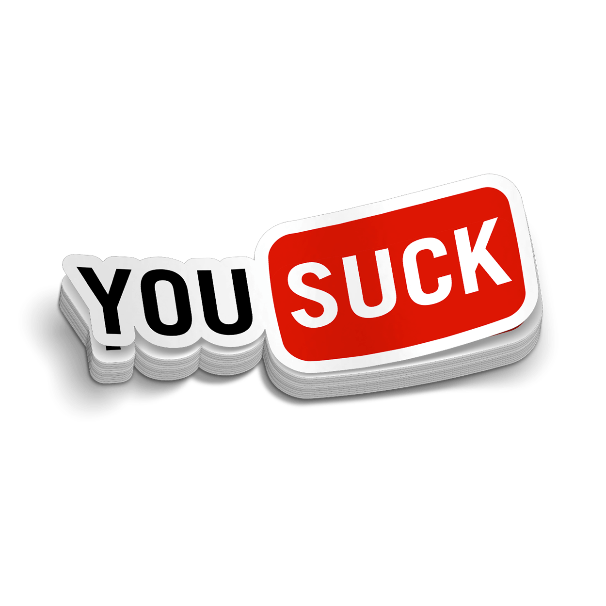 You Suck - Hard Hat Decal Armed American Supply