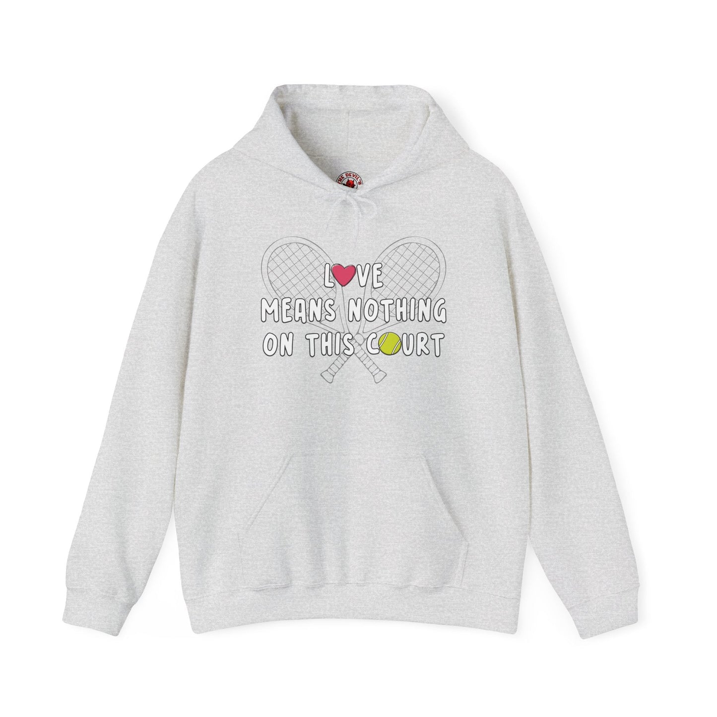 Love Means Nothing Hooded Sweatshirt The Devil's Pickle