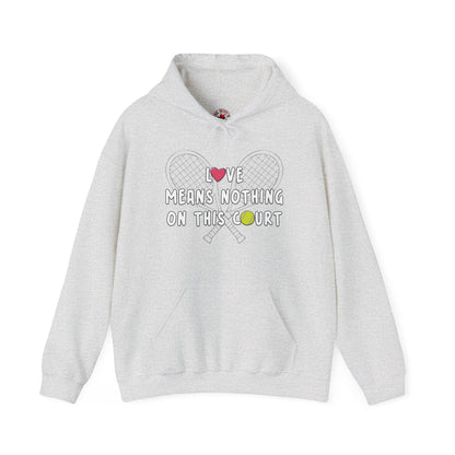 Love Means Nothing Hooded Sweatshirt The Devil's Pickle