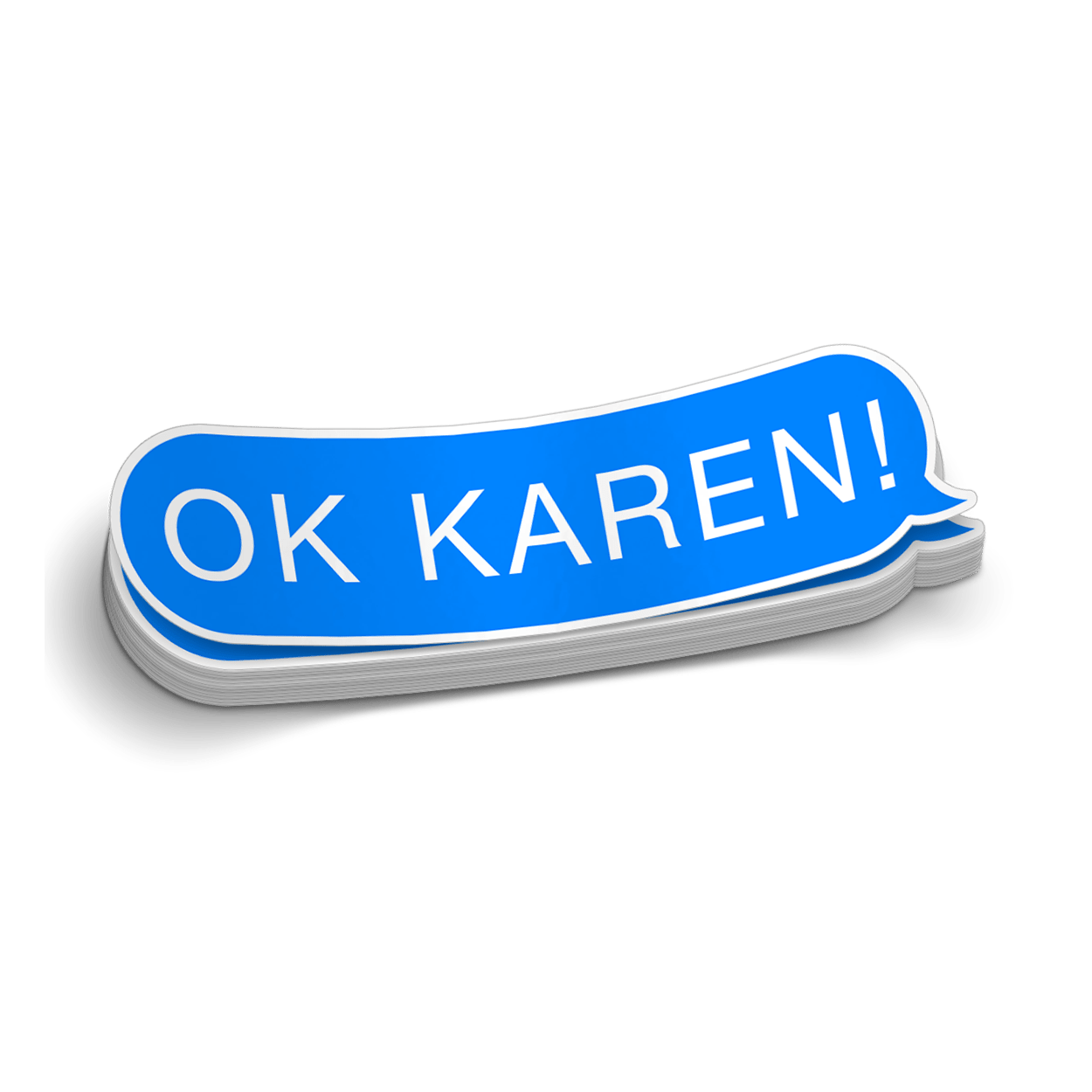 Ok Karen - Hard Hat Decal Armed American Supply