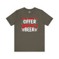 Most Likely To Offer Santa A Beer T-Shirt The Devil's Pickle