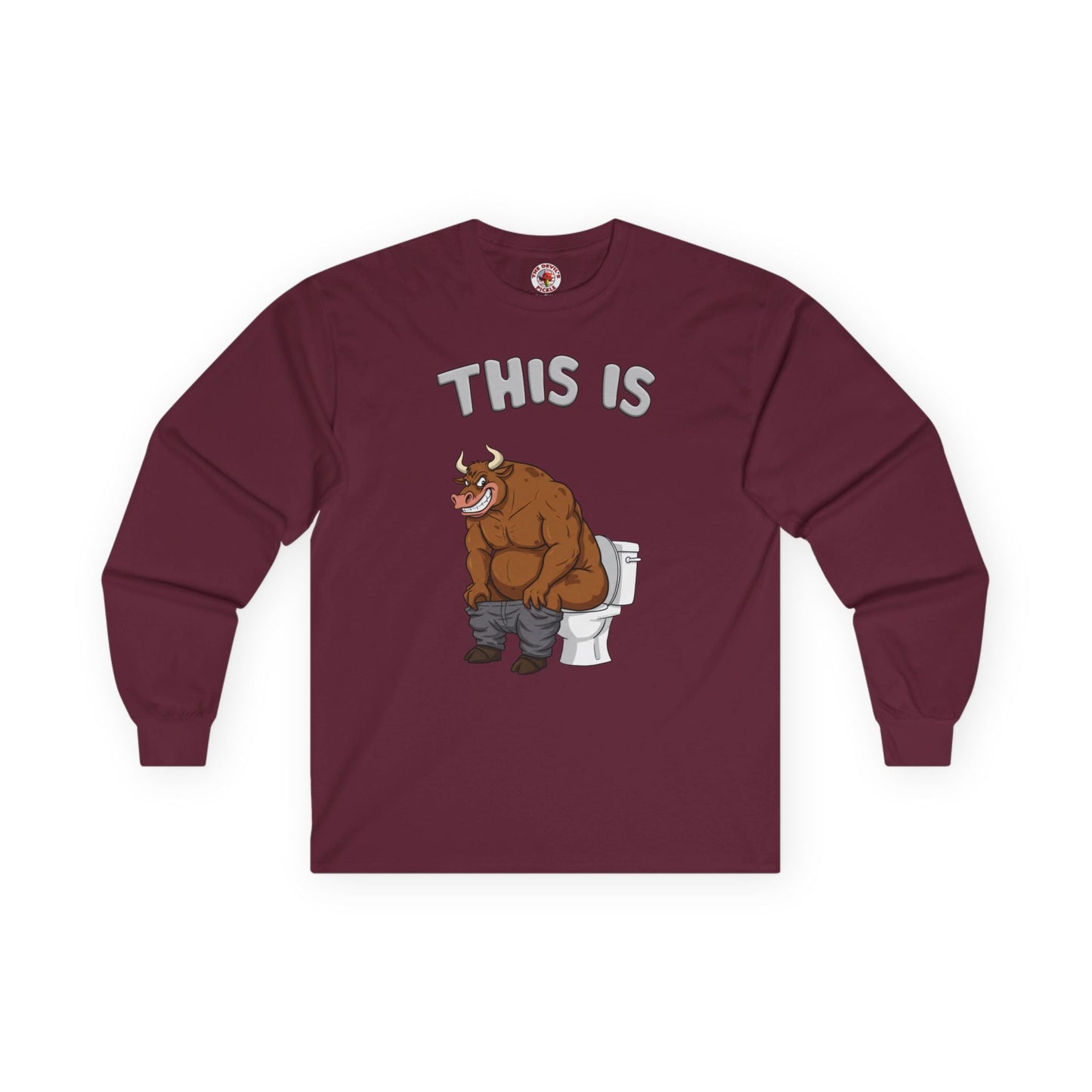 This Is Bullshit Long Sleeve Tee The Devil's Pickle