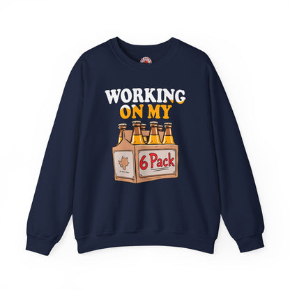 Working On My 6 Pack Crewneck Sweatshirt The Devil's Pickle