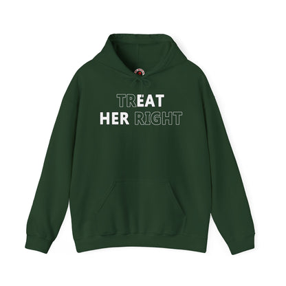 Treat Her Right Hooded Sweatshirt The Devil's Pickle