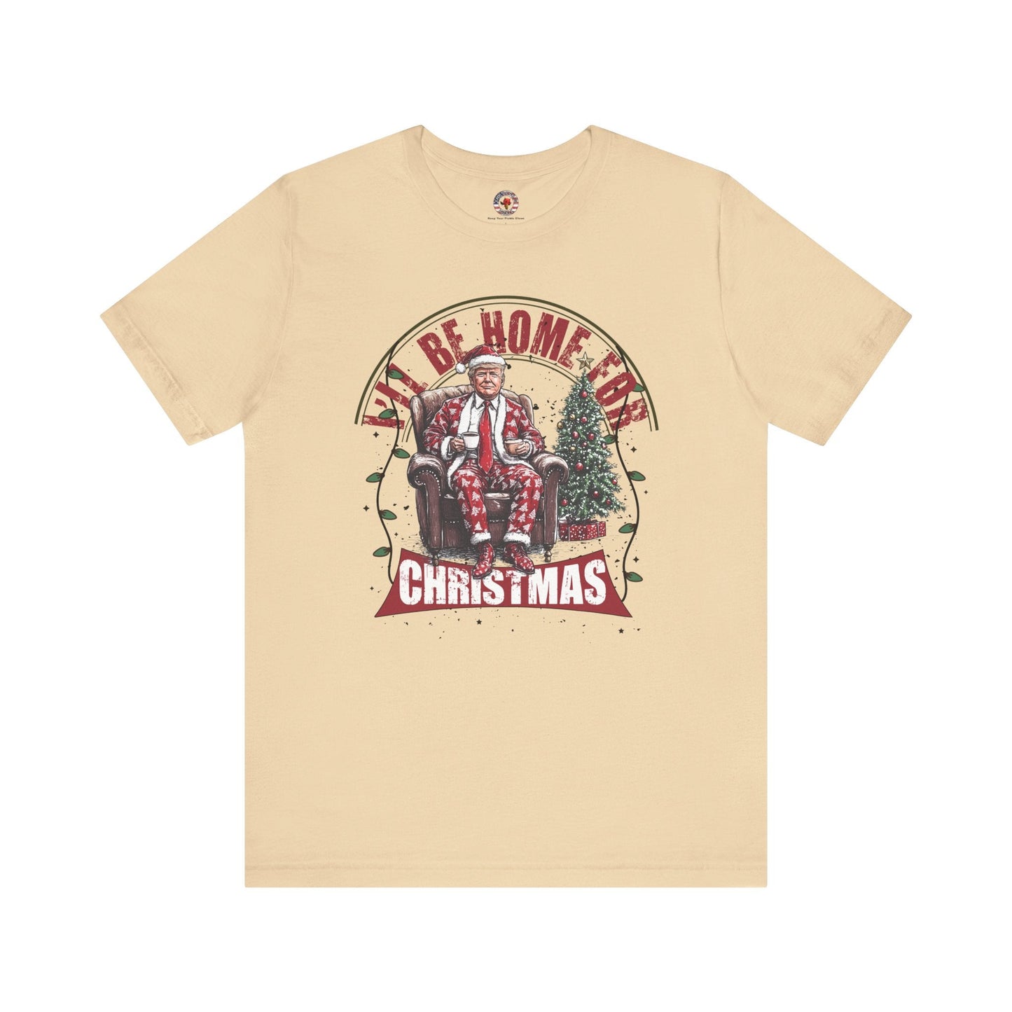 I'll Be Home For Christmas T-Shirt