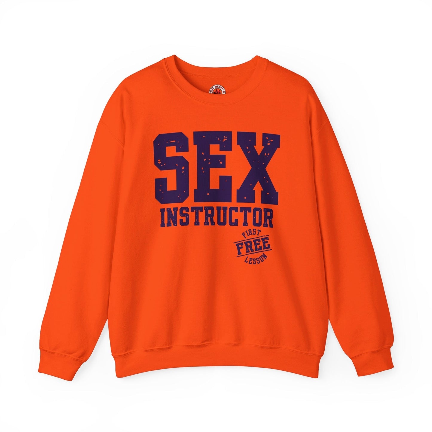 Sex Instructor Crewneck Sweatshirt The Devil's Pickle