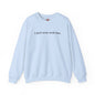 I Don't Even Work Here Crewneck Sweatshirt The Devil's Pickle