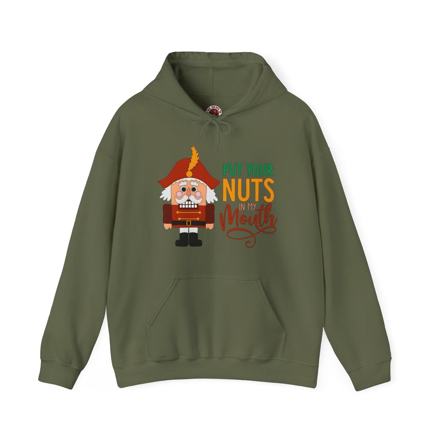 Put Your Nuts In My Mouth Hooded Sweatshirt The Devil's Pickle
