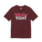 I Like My Whores Tight T-Shirt The Devil's Pickle