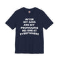 After My Dog Ate My Pronouns T-Shirt The Devil's Pickle