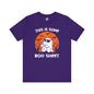 This Is Some Boo Sheet T-Shirt The Devil's Pickle
