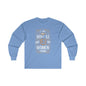 I Like My Whiskey Old and My Women Young Long Sleeve Tee The Devil's Pickle