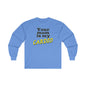 Your Mom is My Cardio Long Sleeve Tee The Devil's Pickle