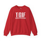 TGIF Crewneck Sweatshirt The Devil's Pickle