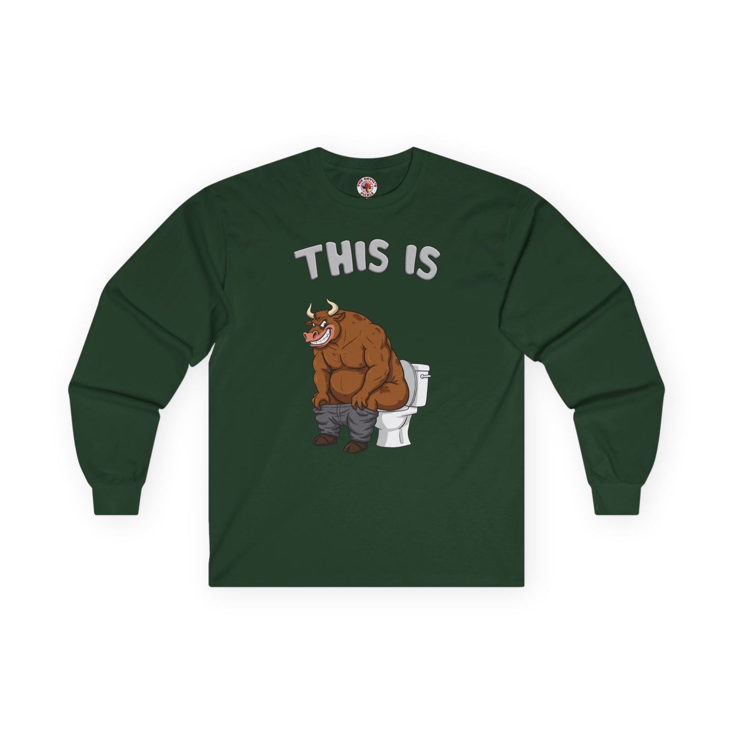 This Is Bullshit Long Sleeve Tee The Devil's Pickle