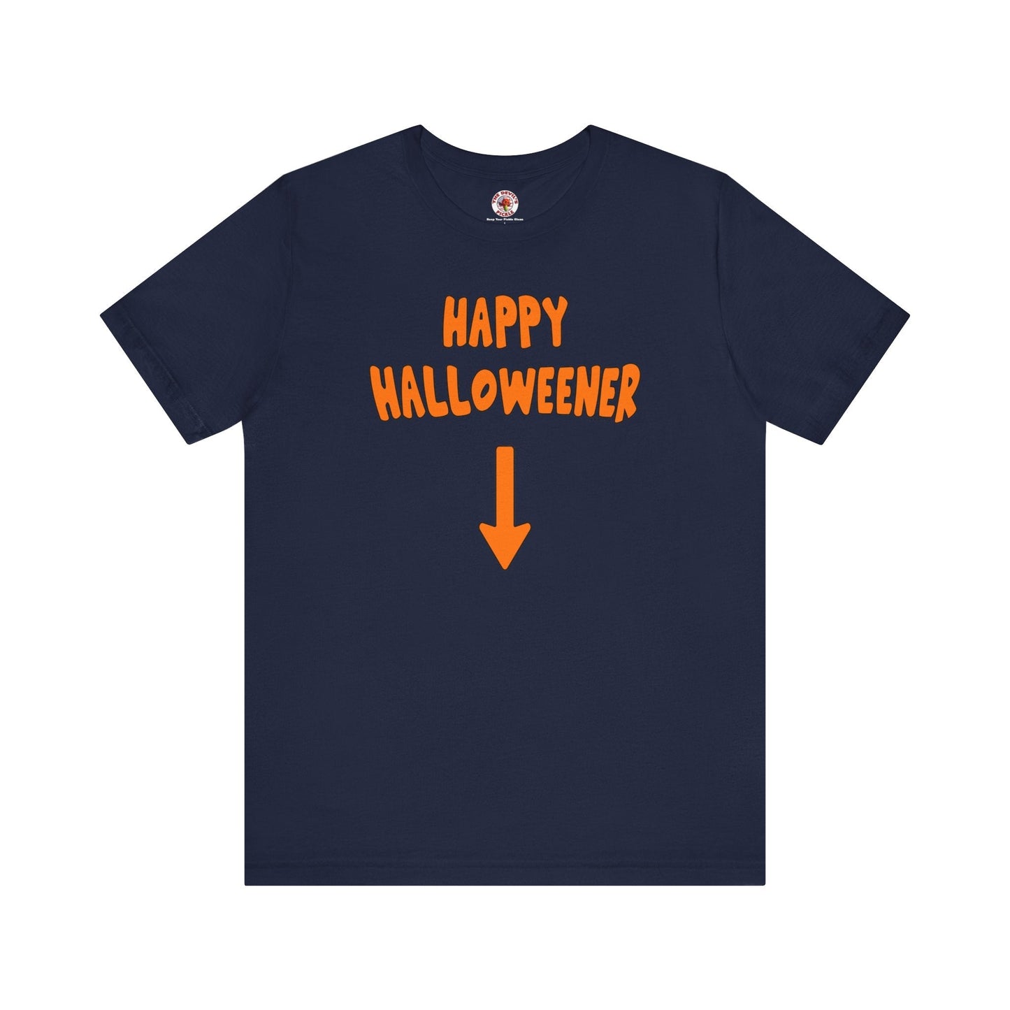 Happy Halloweener T-Shirt The Devil's Pickle