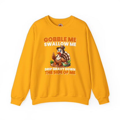 Gobble Me Swallow Me Crewneck Sweatshirt The Devil's Pickle