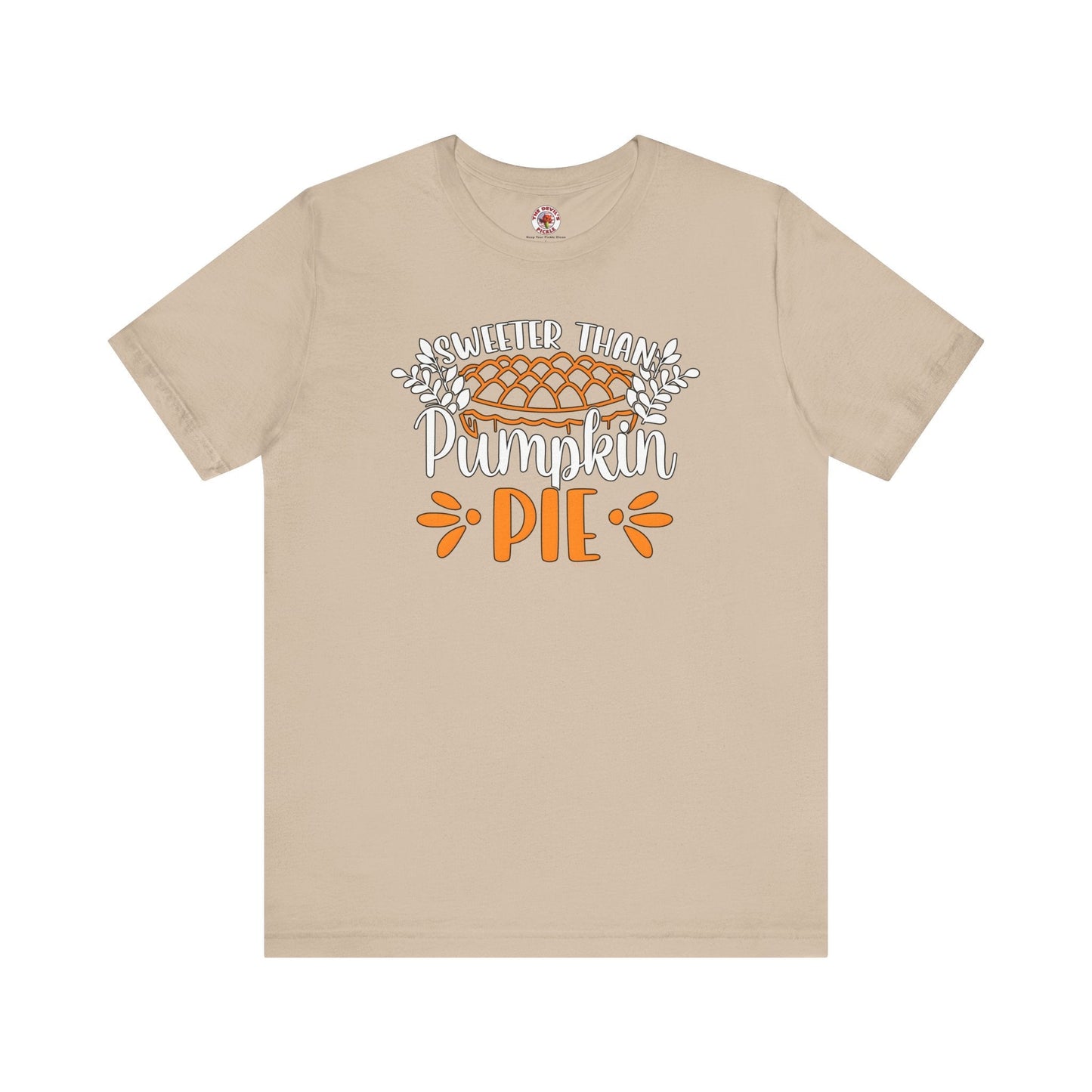 Sweeter Than Pumpkin Pie T-Shirt The Devil's Pickle