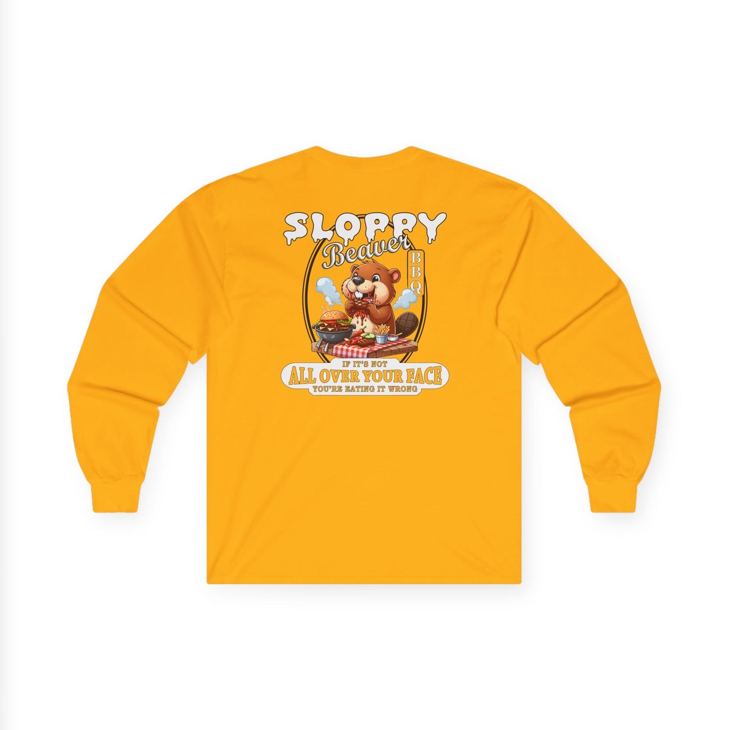 Sloppy Beaver BBQ Back Long Sleeve Tee The Devil's Pickle